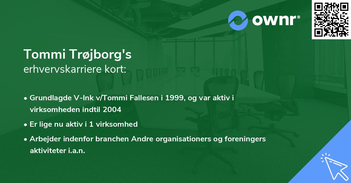 Tommi Trøjborg's erhvervskarriere kort