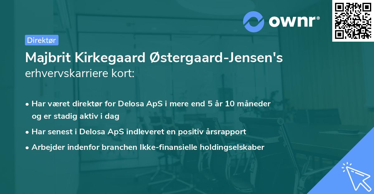 Majbrit Kirkegaard Østergaard-Jensen's erhvervskarriere kort