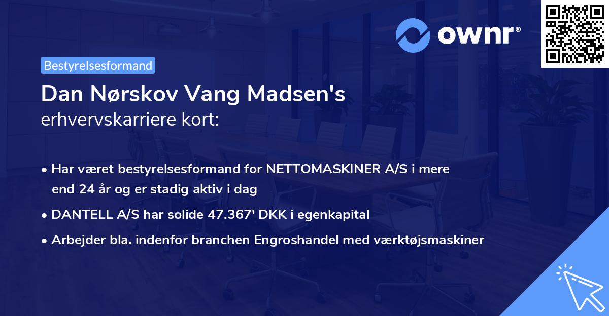 Dan Nørskov Vang Madsen's erhvervskarriere kort