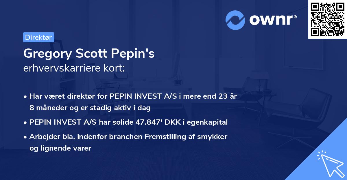 Gregory Scott Pepin's erhvervskarriere kort