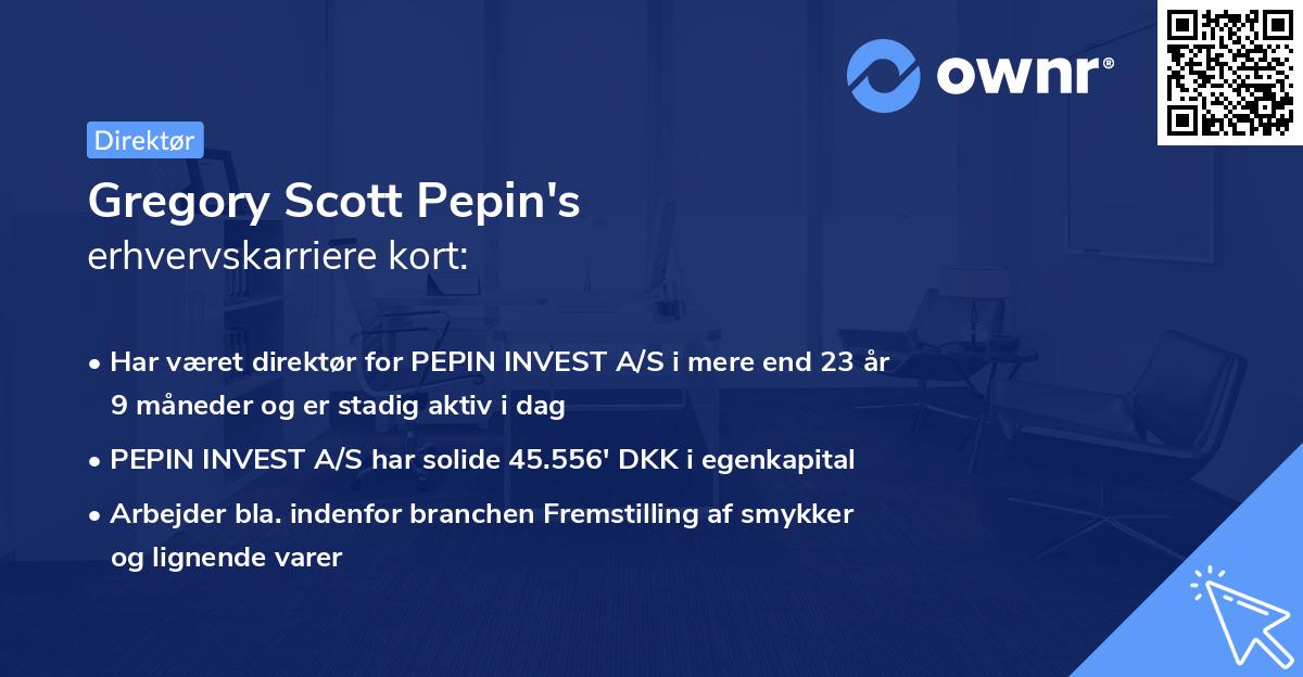 Gregory Scott Pepin's erhvervskarriere kort