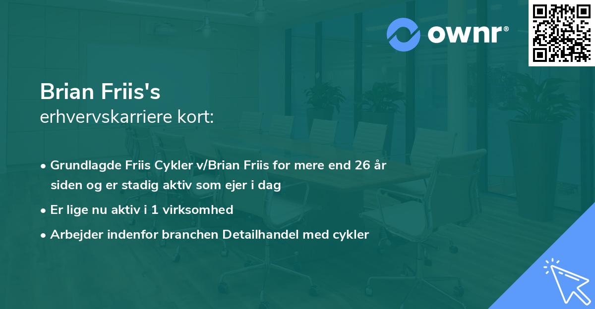 Brian Friis's erhvervskarriere kort