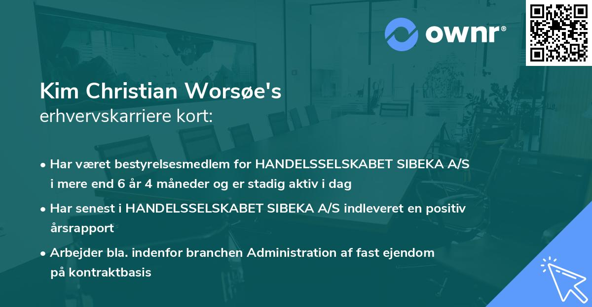 Kim Christian Worsøe's erhvervskarriere kort