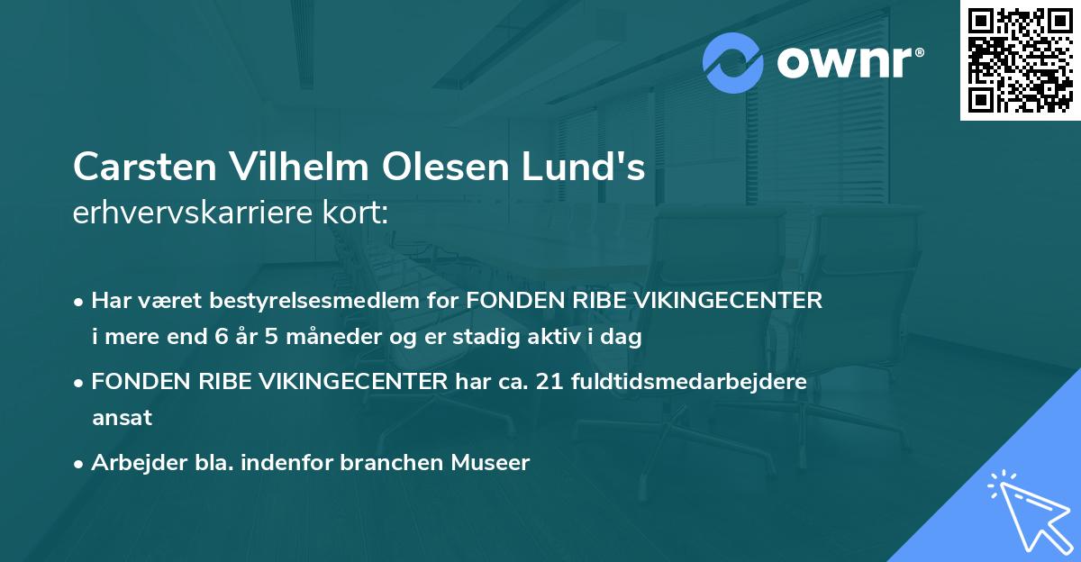 Carsten Vilhelm Olesen Lund's erhvervskarriere kort