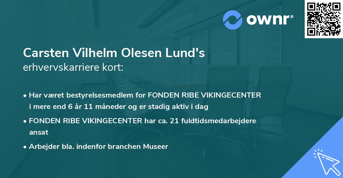 Carsten Vilhelm Olesen Lund's erhvervskarriere kort