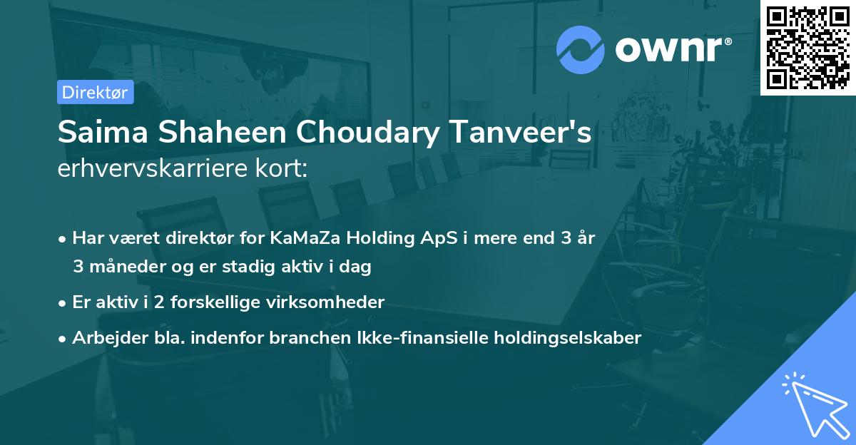 Saima Shaheen Choudary Tanveer's erhvervskarriere kort