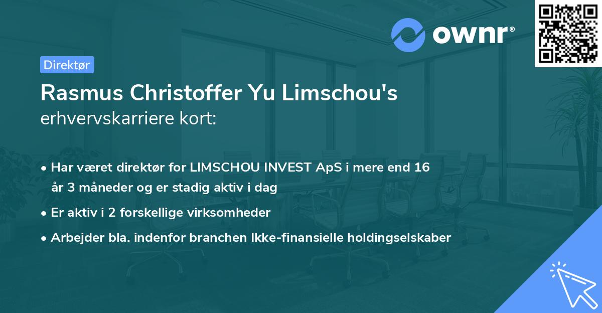 Rasmus Christoffer Yu Limschou's erhvervskarriere kort