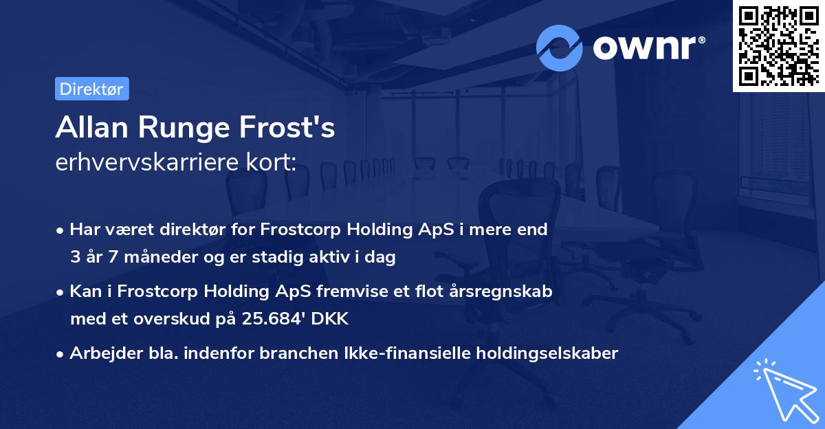 Allan Runge Frost's erhvervskarriere kort