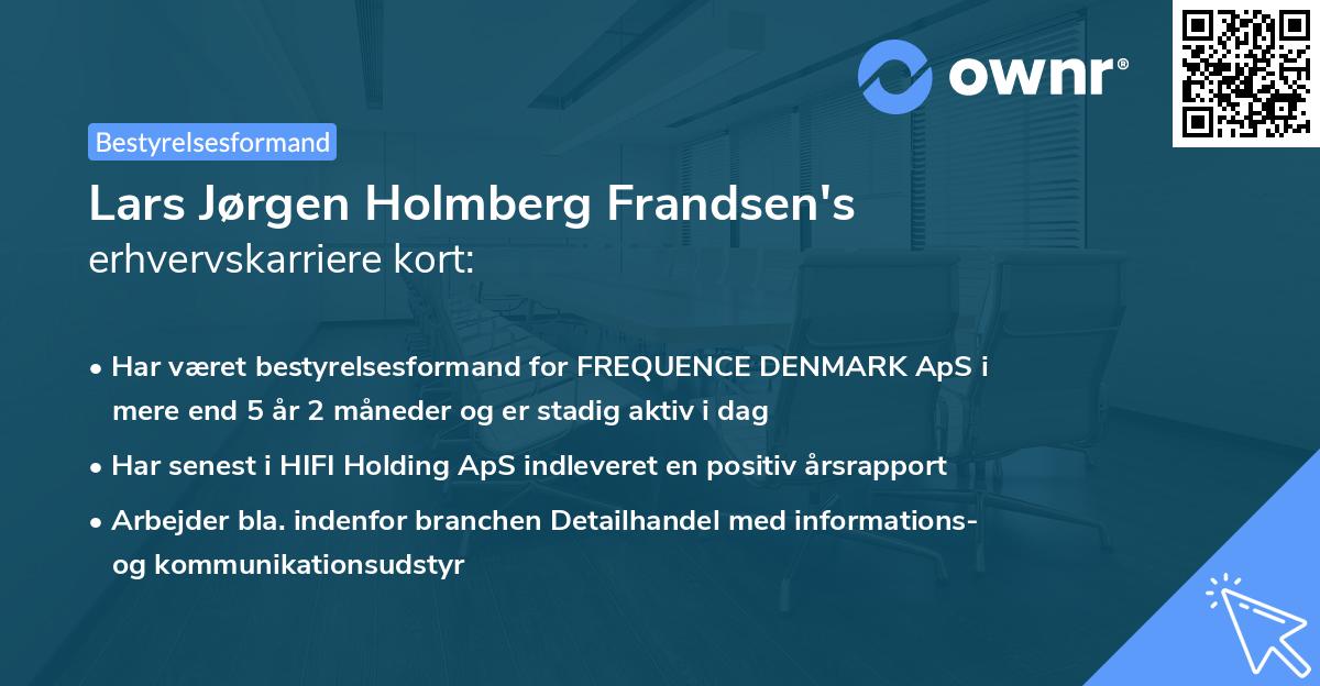 Lars Jørgen Holmberg Frandsen's erhvervskarriere kort