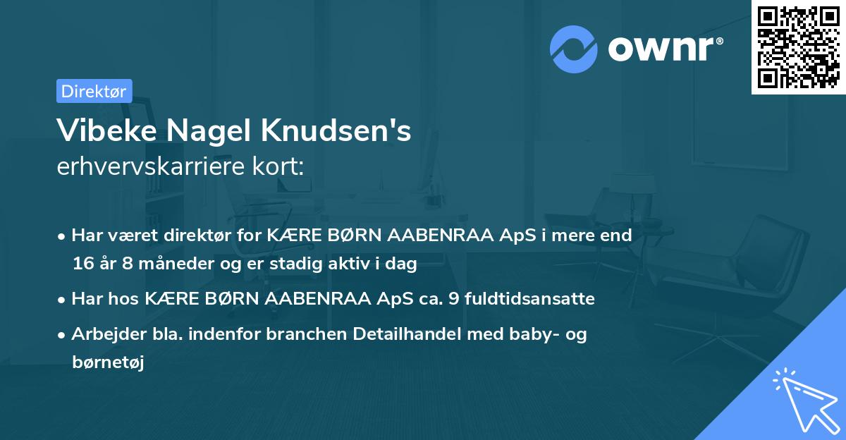 Vibeke Nagel Knudsen's erhvervskarriere kort
