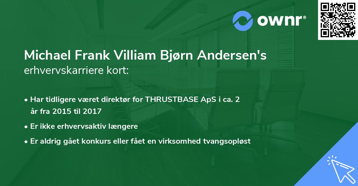 Michael Frank Villiam Bjørn Andersen's erhvervskarriere kort