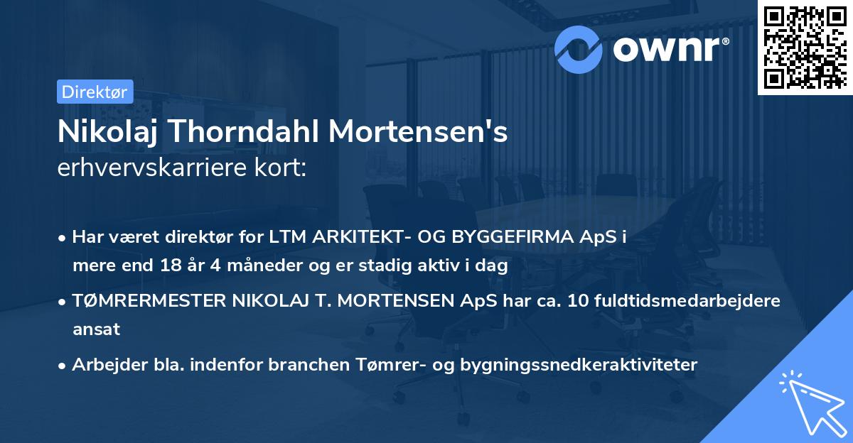 Nikolaj Thorndahl Mortensen's erhvervskarriere kort