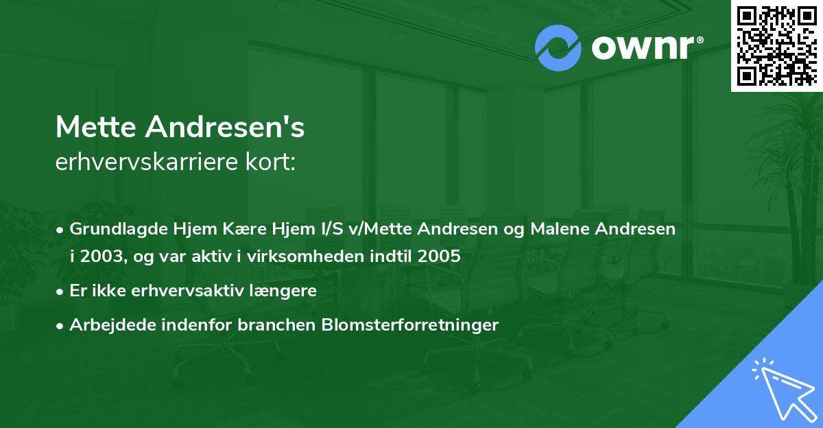 Mette Andresen's erhvervskarriere kort