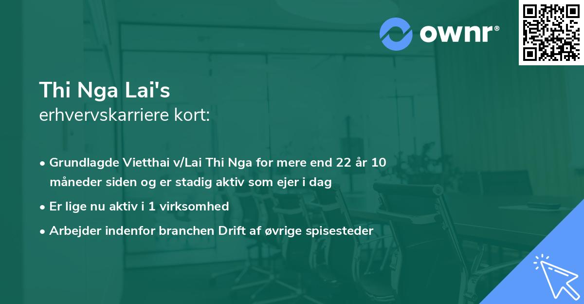 Thi Nga Lai's erhvervskarriere kort