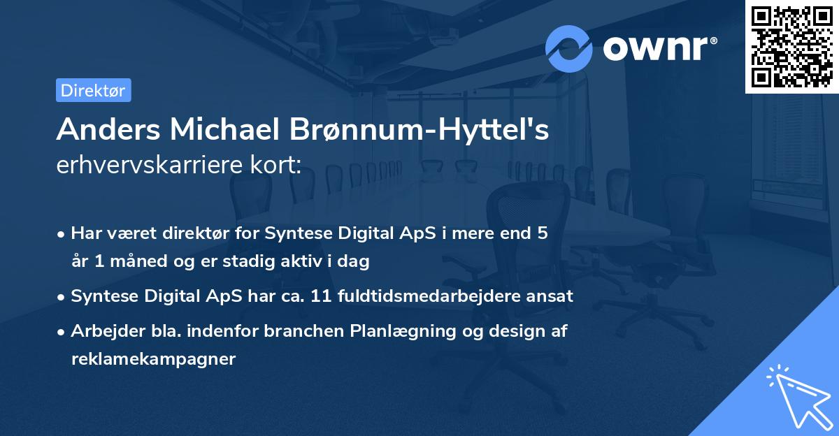 Anders Michael Brønnum-Hyttel's erhvervskarriere kort