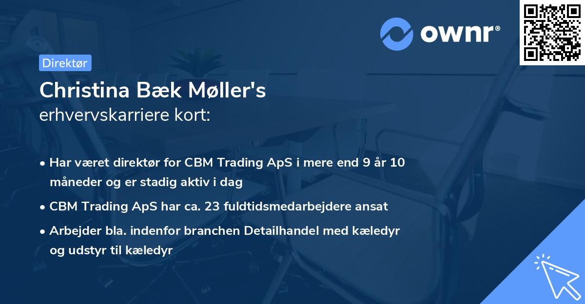 Christina Bæk Møller's erhvervskarriere kort