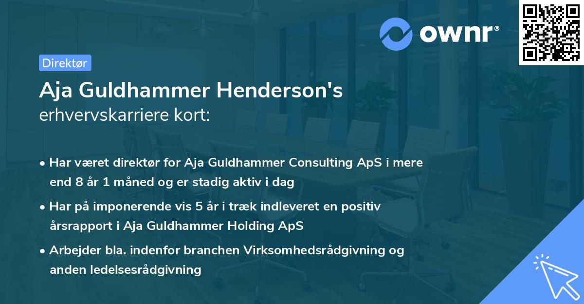 Aja Guldhammer Henderson's erhvervskarriere kort