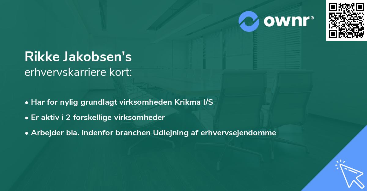 Rikke Jakobsen's erhvervskarriere kort