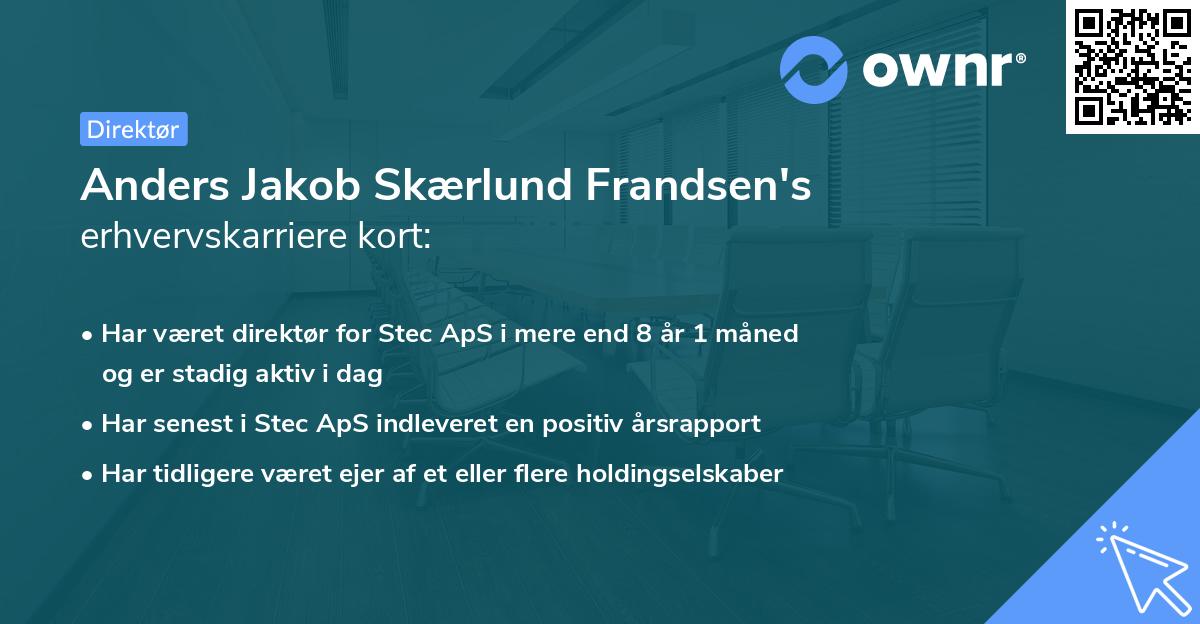 Anders Jakob Skærlund Frandsen's erhvervskarriere kort
