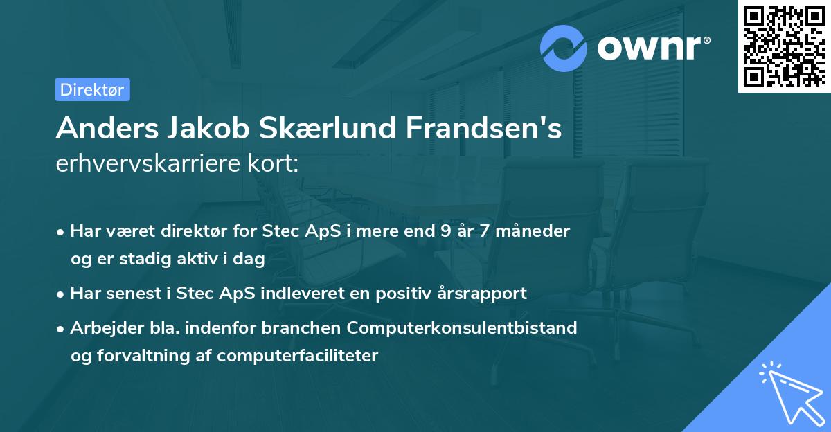 Anders Jakob Skærlund Frandsen's erhvervskarriere kort