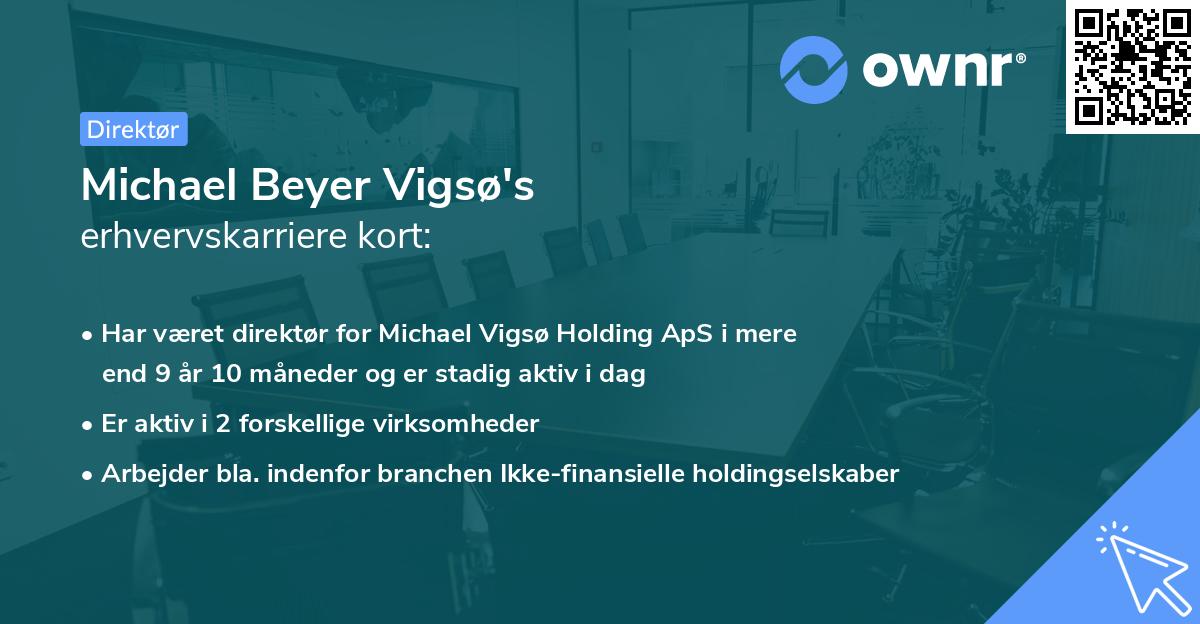 Michael Beyer Vigsø's erhvervskarriere kort