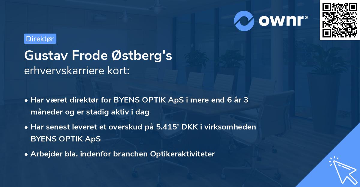 Gustav Frode Østberg's erhvervskarriere kort