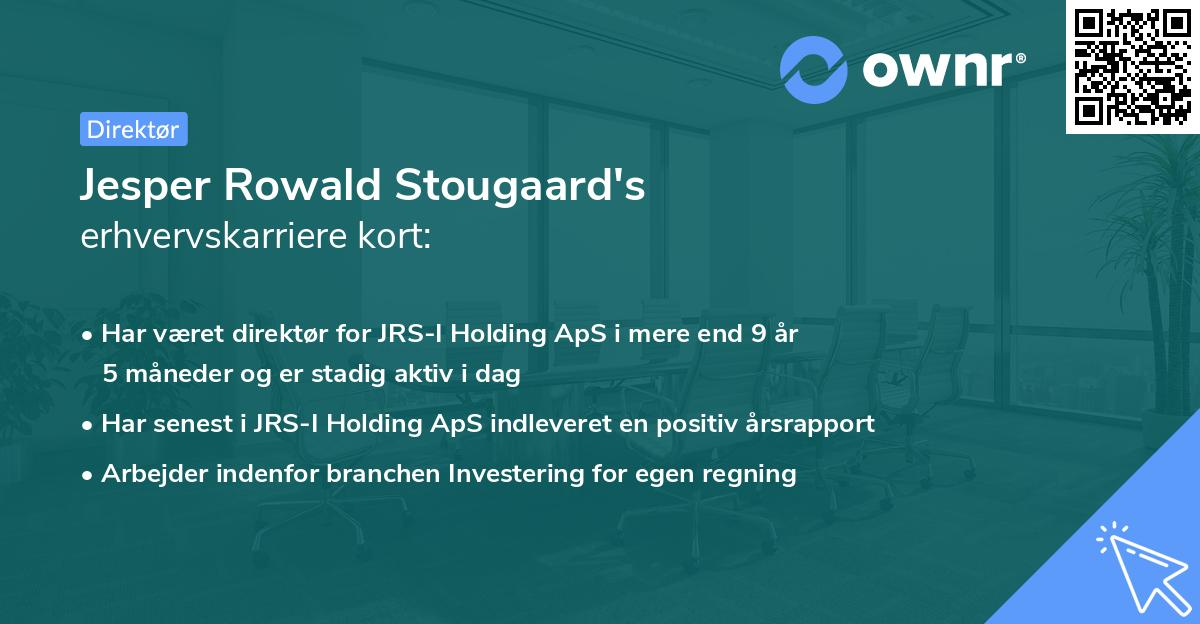 Jesper Rowald Stougaard's erhvervskarriere kort