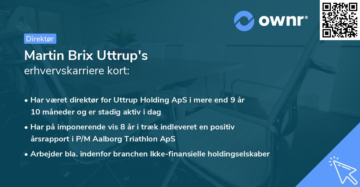 Martin Brix Uttrup's erhvervskarriere kort