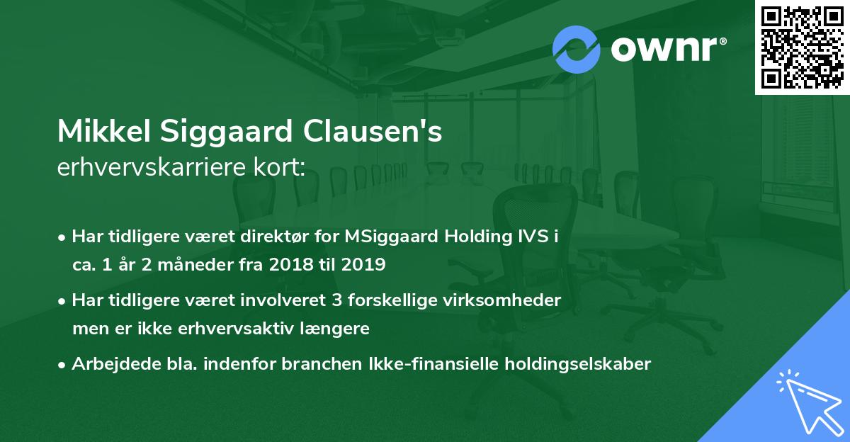 Mikkel Siggaard Clausen's erhvervskarriere kort