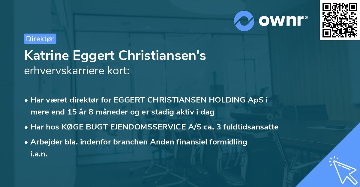 Katrine Eggert Christiansen's erhvervskarriere kort