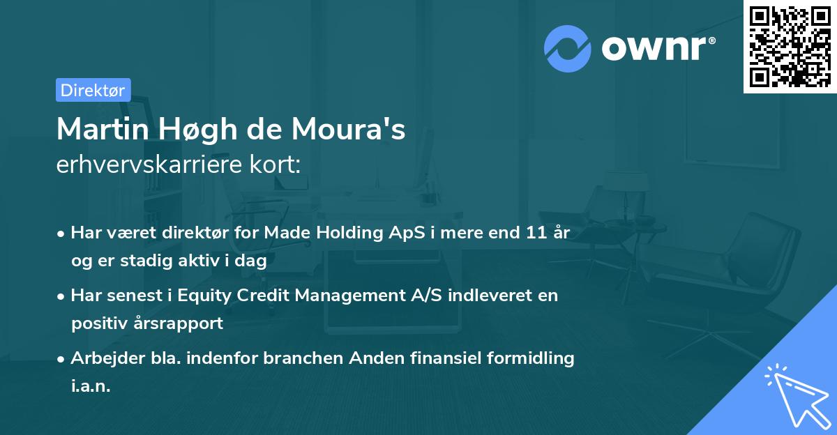 Martin Høgh de Moura's erhvervskarriere kort