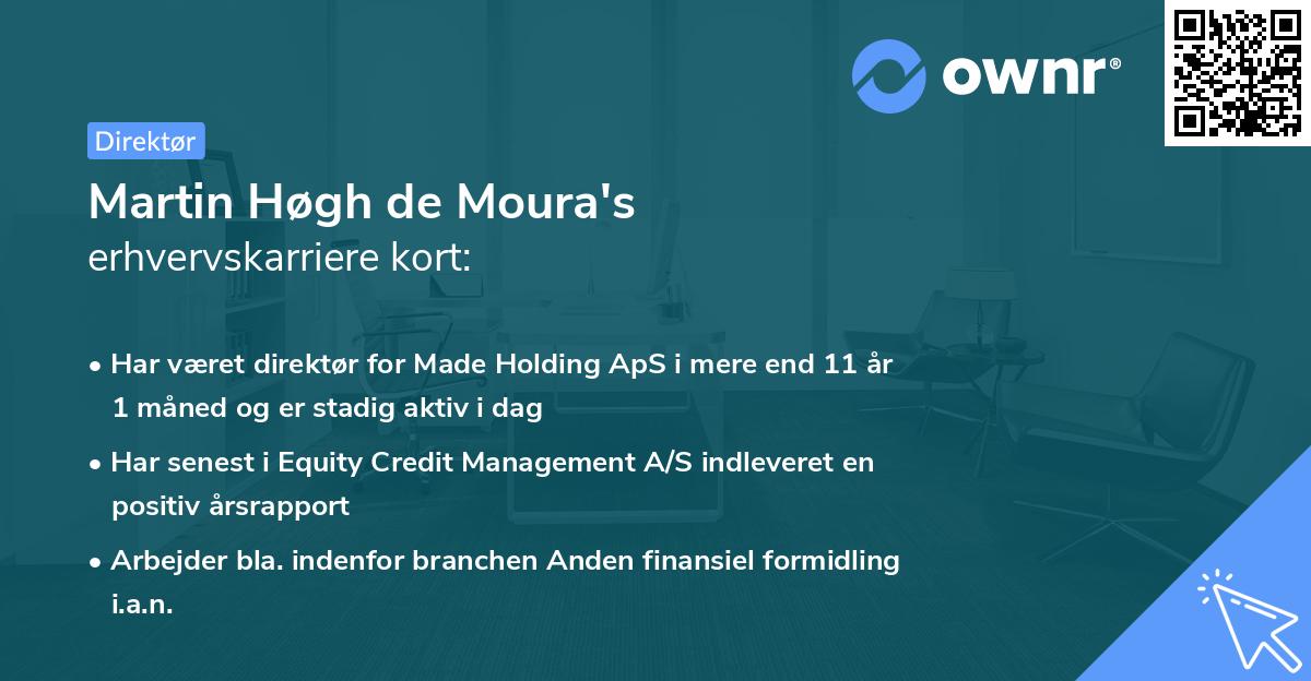Martin Høgh de Moura's erhvervskarriere kort
