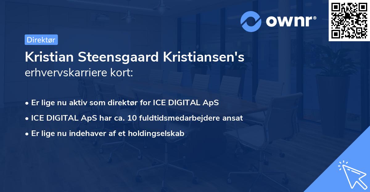 Kristian Steensgaard Kristiansen's erhvervskarriere kort
