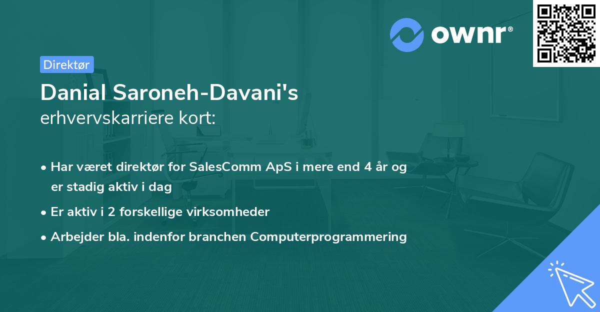 Danial Saroneh-Davani's erhvervskarriere kort