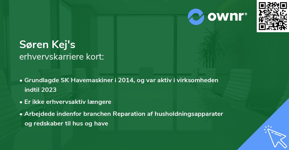 Søren Kej's erhvervskarriere kort