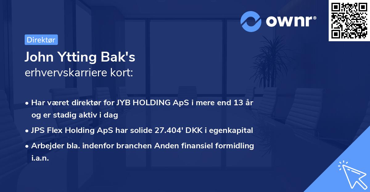 John Ytting Bak's erhvervskarriere kort