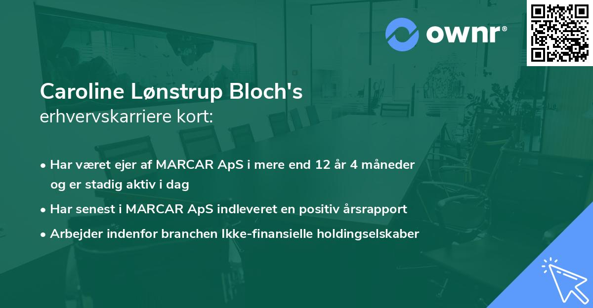 Caroline Lønstrup Bloch's erhvervskarriere kort