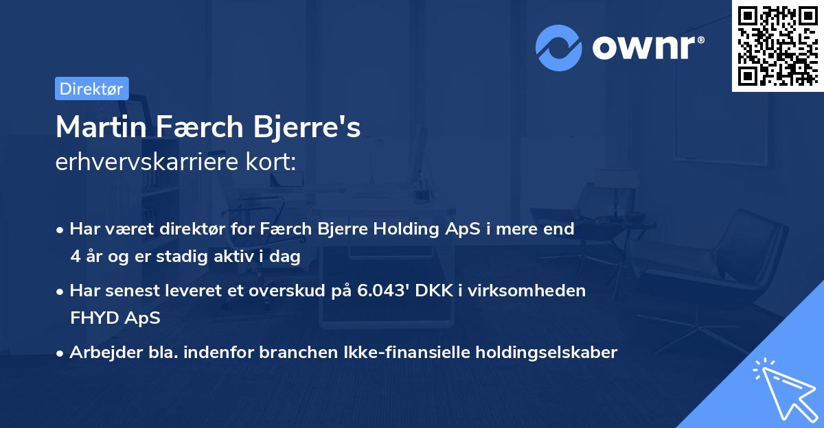 Martin Færch Bjerre's erhvervskarriere kort
