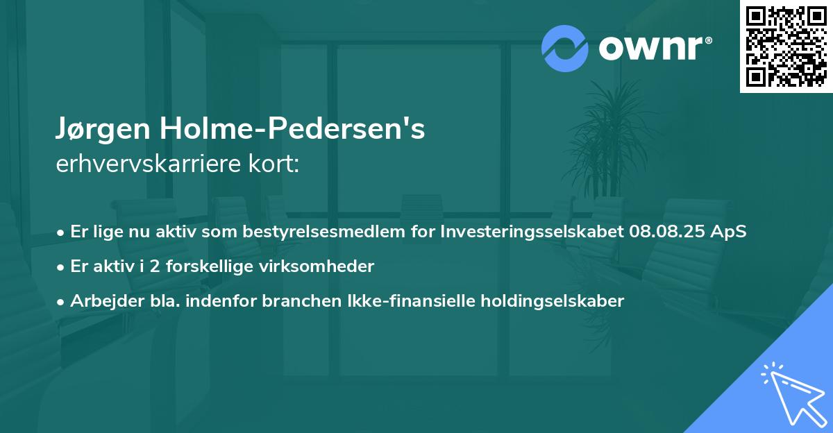 Jørgen Holme-Pedersen's erhvervskarriere kort