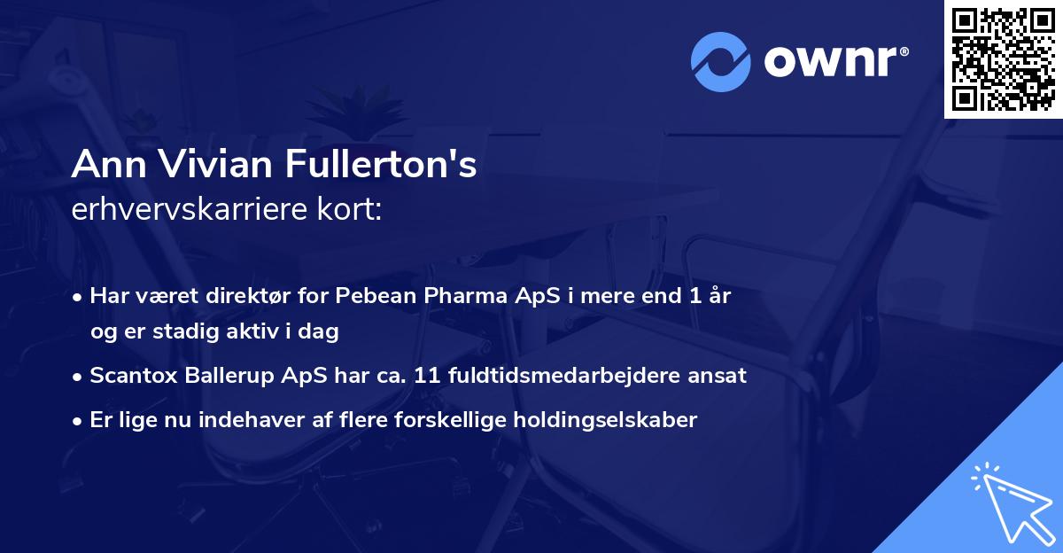 Ann Vivian Fullerton's erhvervskarriere kort