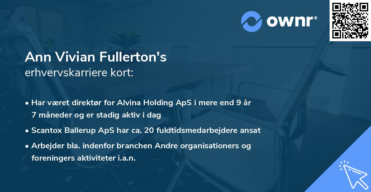 Ann Vivian Fullerton's erhvervskarriere kort