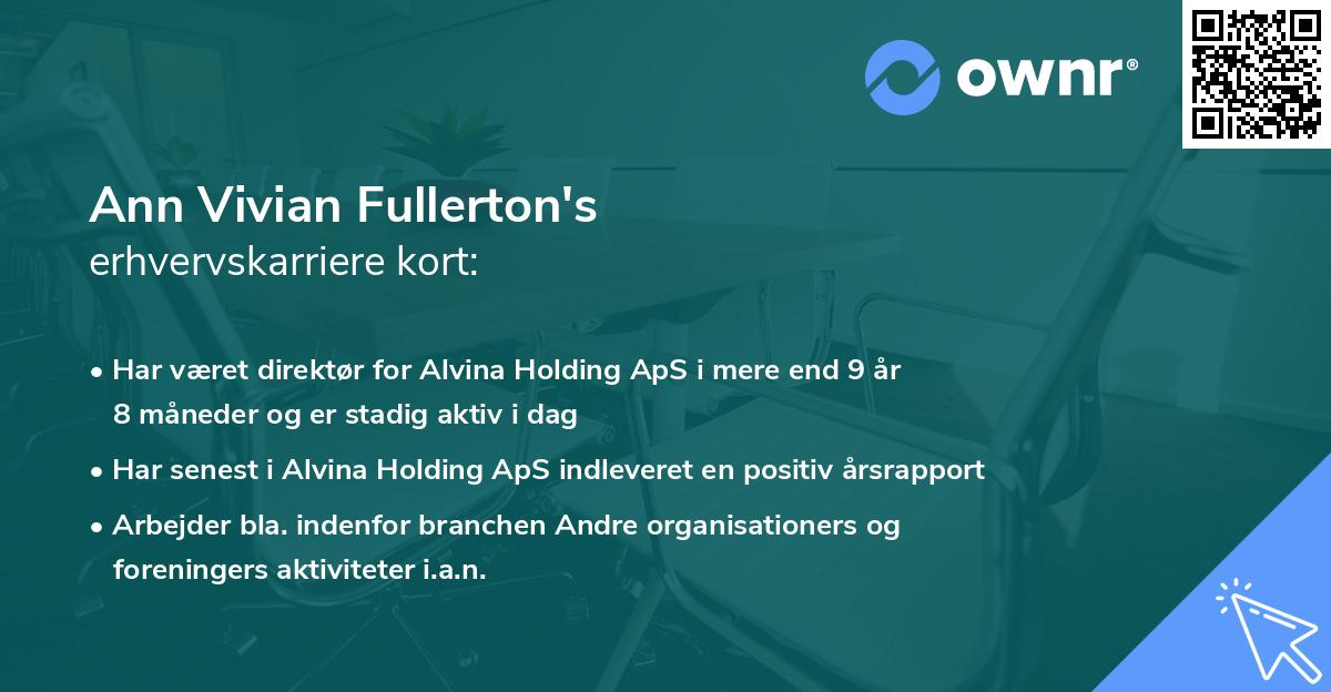 Ann Vivian Fullerton's erhvervskarriere kort