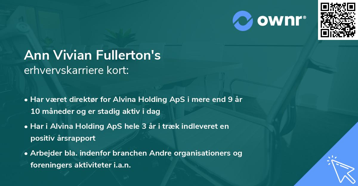Ann Vivian Fullerton's erhvervskarriere kort