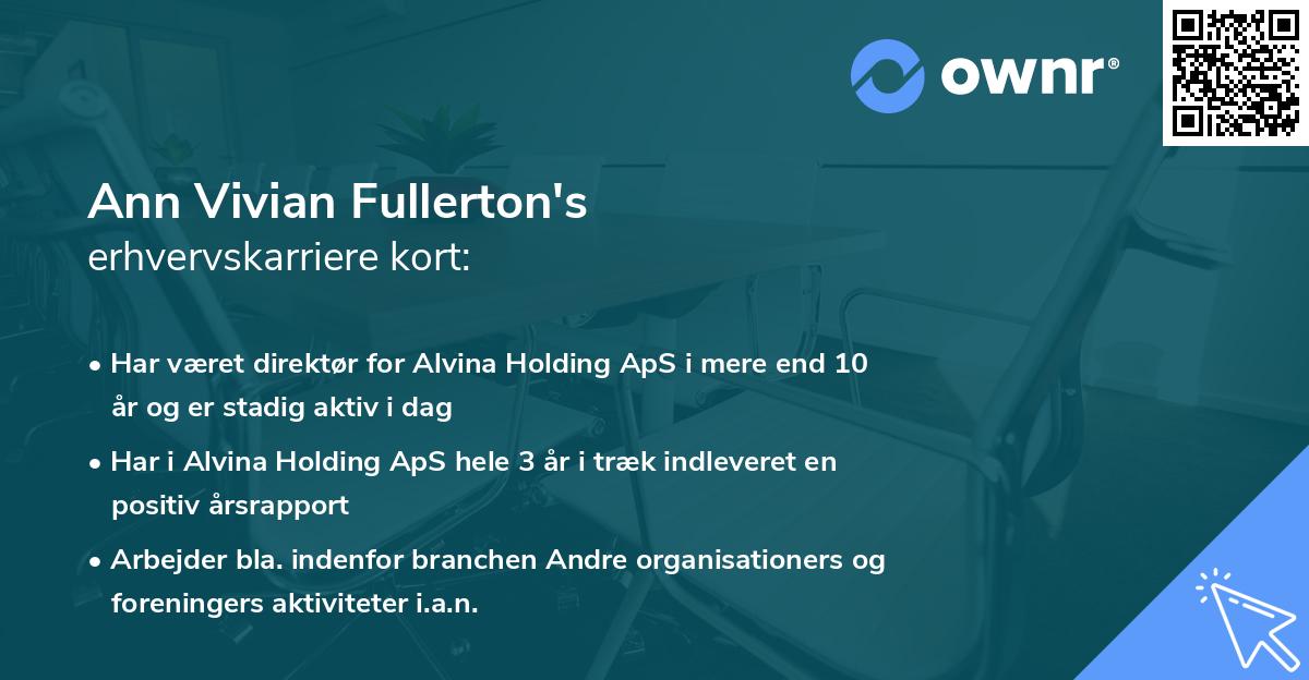 Ann Vivian Fullerton's erhvervskarriere kort