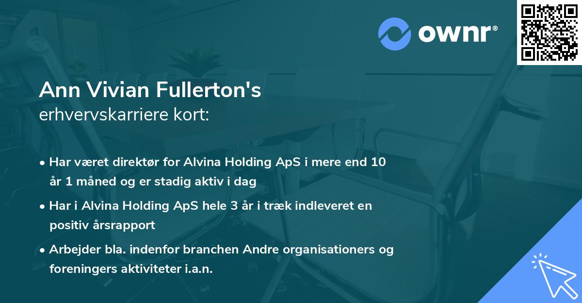 Ann Vivian Fullerton's erhvervskarriere kort