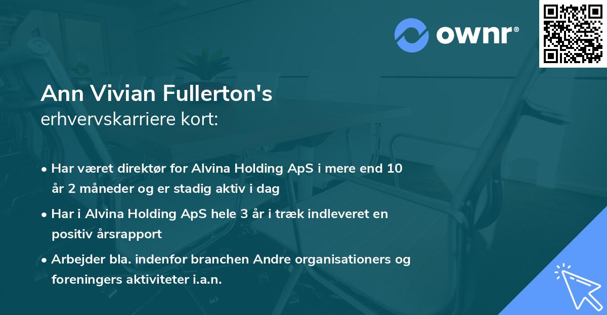 Ann Vivian Fullerton's erhvervskarriere kort