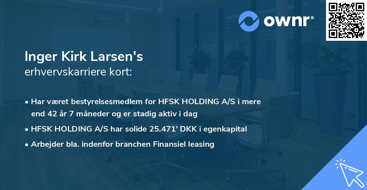 Inger Kirk Larsen's erhvervskarriere kort