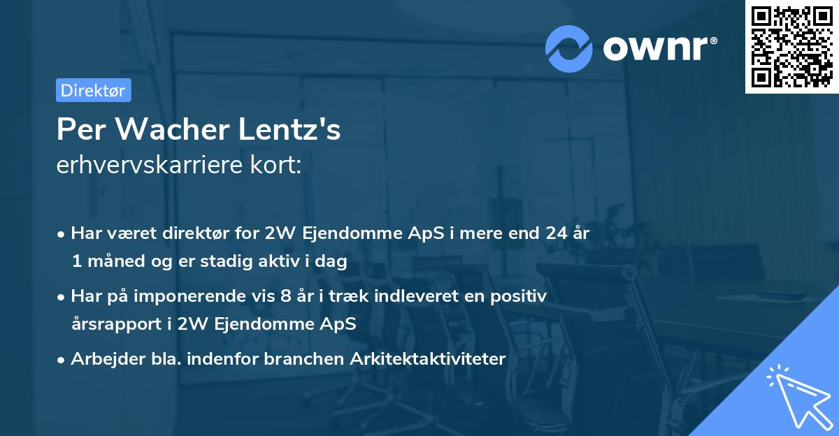 Per Wacher Lentz's erhvervskarriere kort
