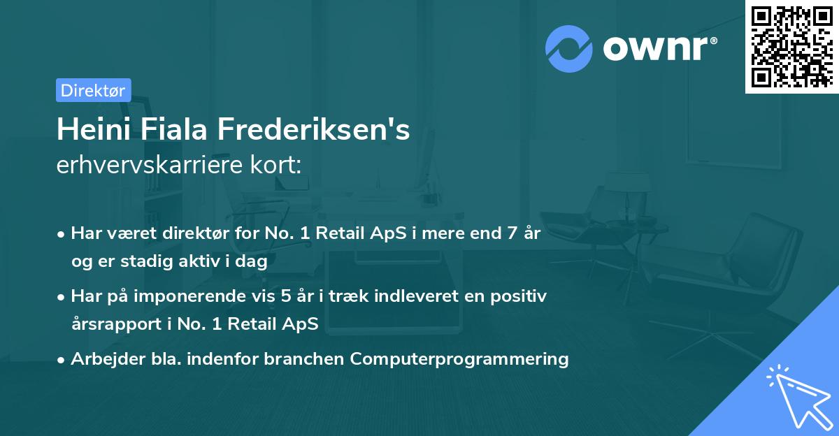Heini Fiala Frederiksen's erhvervskarriere kort