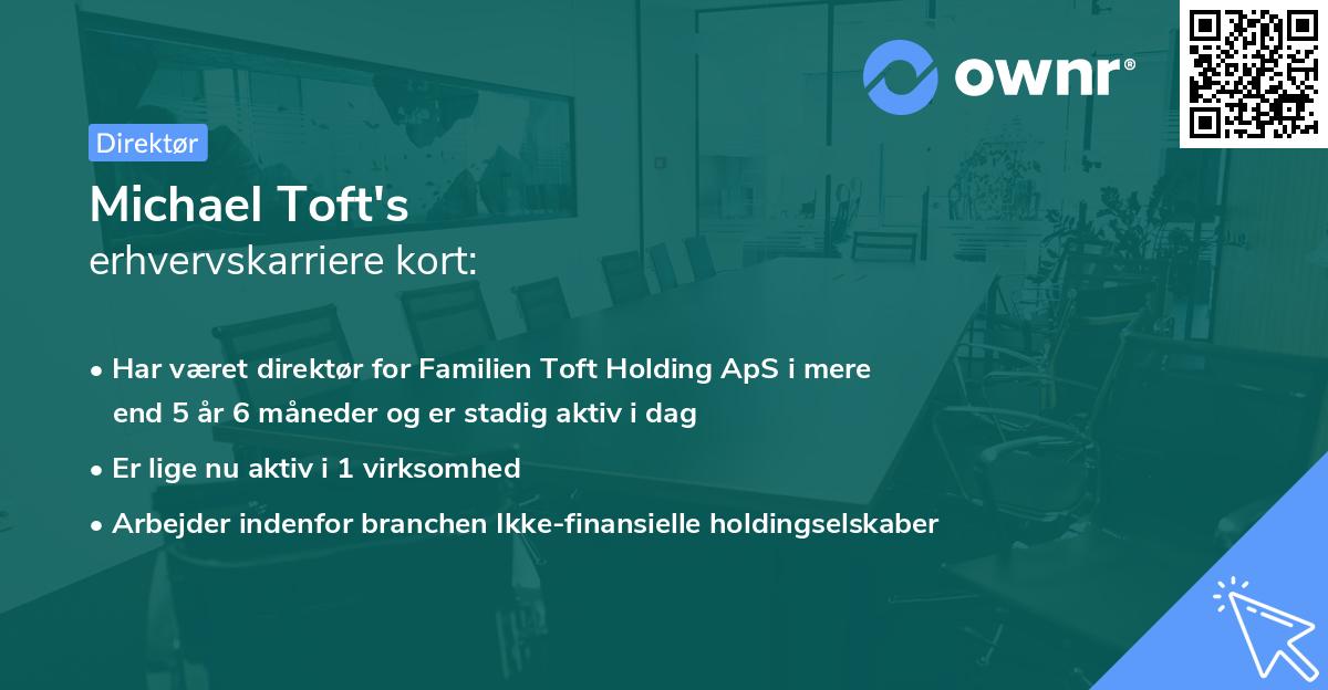 Michael Toft's erhvervskarriere kort